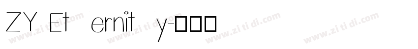 ZY Eternity字体转换